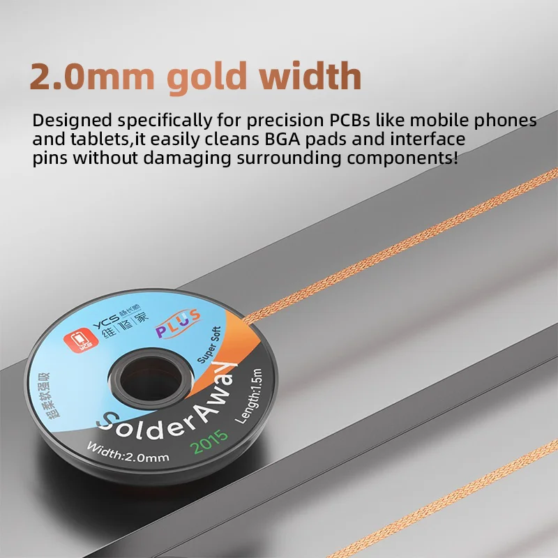 YCS PLUS 2015/PLUS 2020 2.0mm ultra-Soft Desoldering Ribbon Remover Wick BGA welding Wire Tin Lead Cord Flux Braid Tape Repair