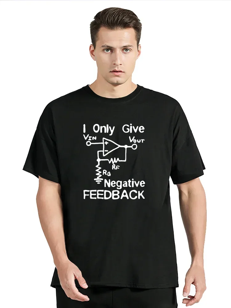 New Funny Cotton T Shirt Cotton Print Tee I Give Negative Feedback Computer Engineer T-Shirt Clothing Oversized Tshirt