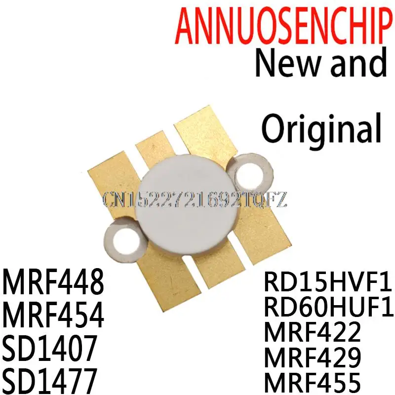 

1PCS New and Original RD15HVF1 RD60HUF1 MRF422 MRF429 MRF455 MRF448 MRF454 SD1407 SD1477