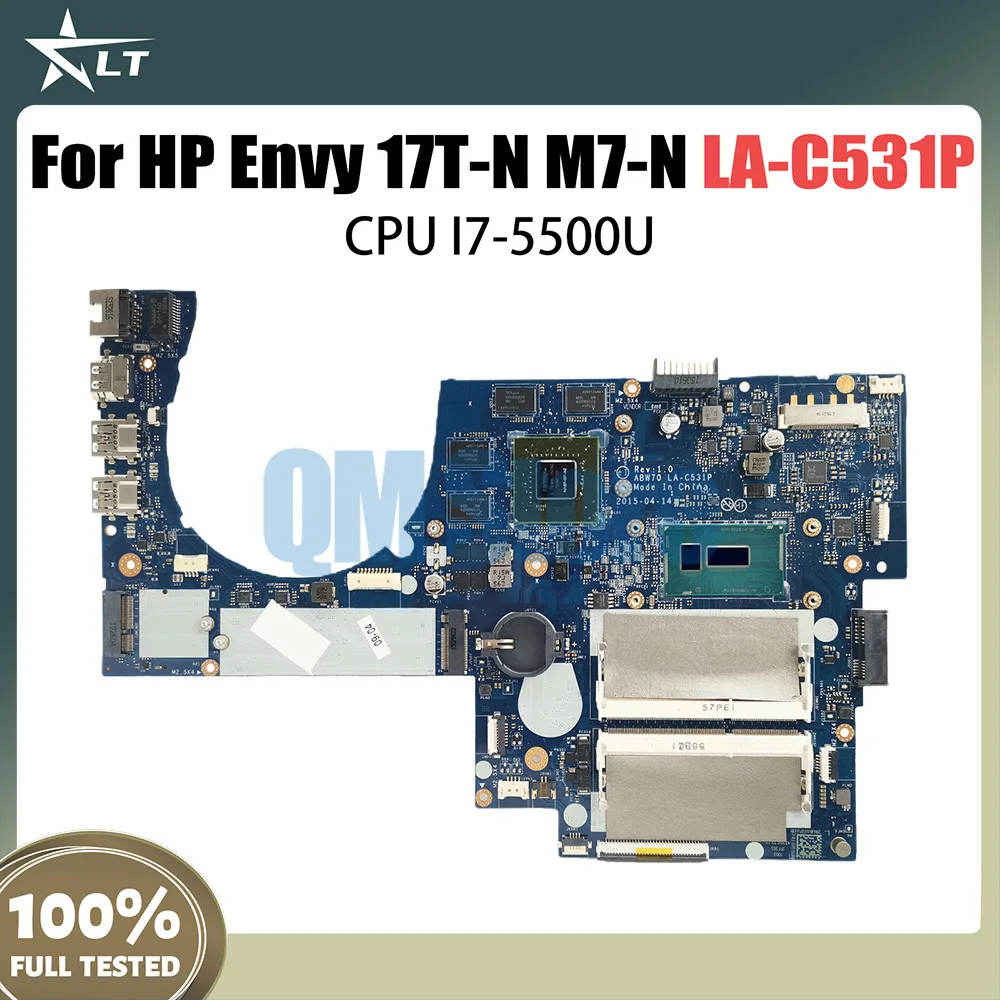 

813681-601 Mainboard For HP Envy 17T-N M7-N Laptop Motherboard ABW70 LA-C531P CPU I7-5500U N16S-GT-B-A2 DDR3