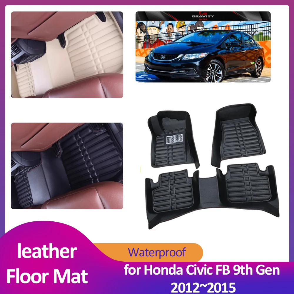 

Car Floor Mat for Honda Civic FB 9th Gen 2012~2015 2013 2014 Leather Foot Inner Liner Waterproof Carpet Pad Custom Accessories