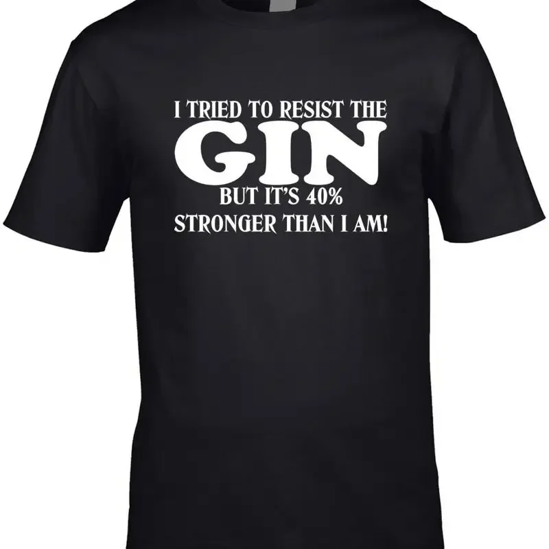 Tried To Resist Gin Mens T Shirt Funny Joke Alcohol Drink Pub Bar Birthday