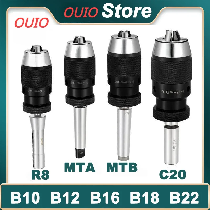 OUIO B10 B12 B16 B18 B22 Self-tightening Drill Chuck MT1 MT2 MT3 MT4 MT5 R8 C10 C12 C16 C20 Rod Automatic machining Lathe tools