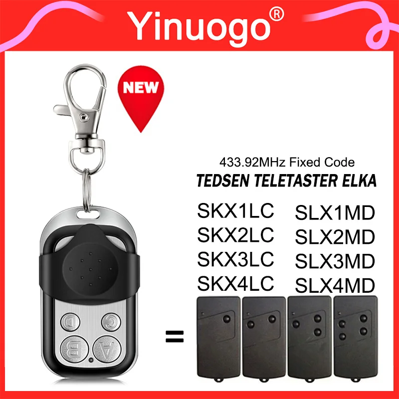 

For ELKA TEDSEN SKX1LC SKX2LC SKX3LC SKX4LC Teletaster SLX1MD SLX2MD SLX3MD SLX4MD Garage Remote Control 433.92MHz Fixed Code