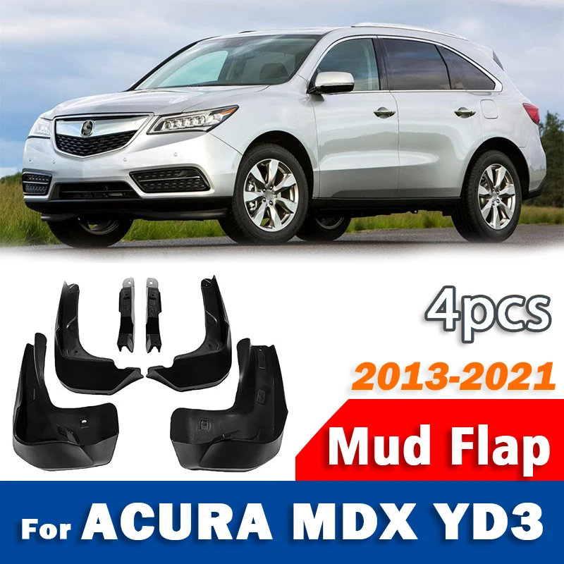 

4xMudguard For Acura MDX YD3 2013 2014 2015 2016 2017 2018 2019 2020 2021 Mudflaps Mudguards Car Accessories Splash Guard Fender