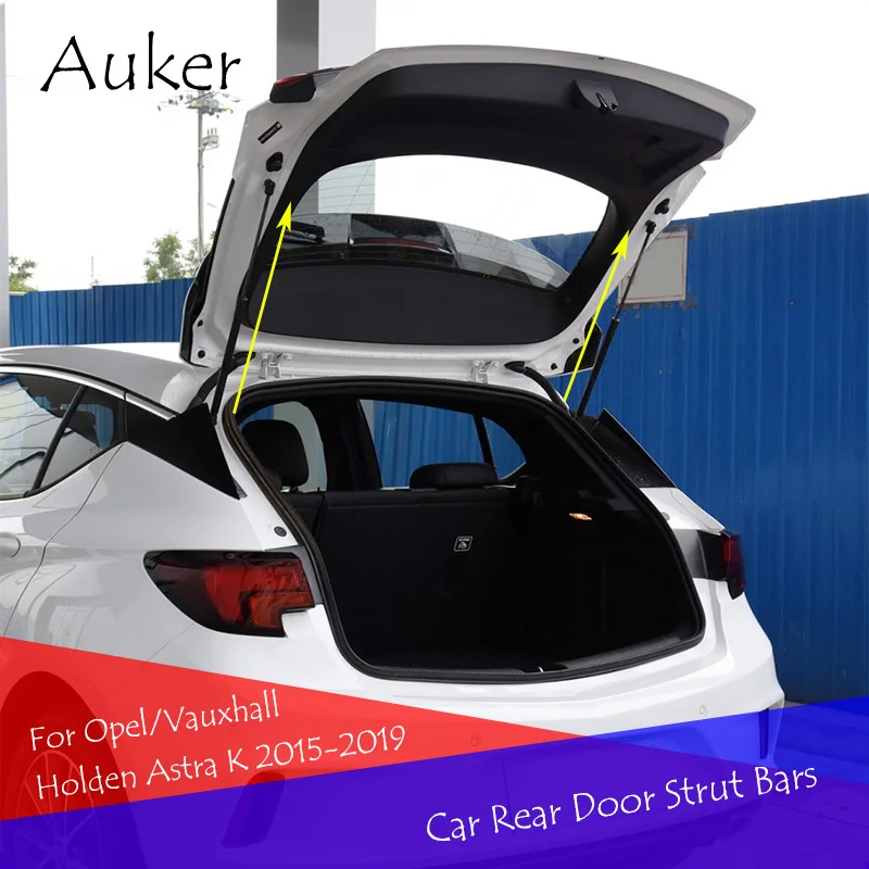 For Opel/Vauxhall Holden Astra K 2015-2019 Tail Rear Door Lift Support Spring Shock Strut Bars Accessories