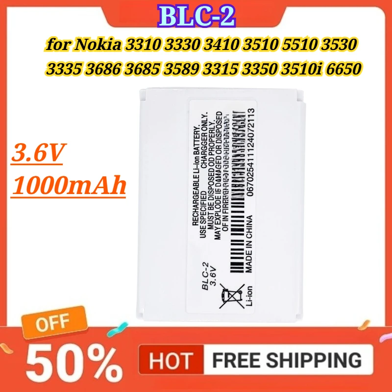 

3.6V 1000mAh BLC-2 Battery for Nokia 3310 3330 3410 3510 5510 3530 3335 3686 3685 3589 3315 3350 3510i 6650 6800 6810 3550 5510