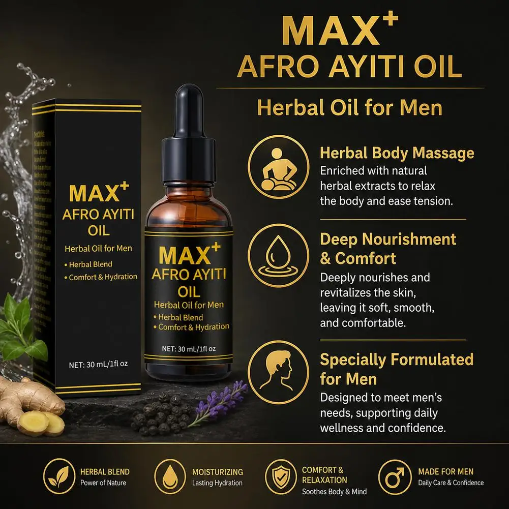 30/60/90ml MAXT AFRO AYITIOIL Herbal Oil for Men Herbal Blend Comfort & Hydration Massage Essence Oil For Man Better Experience