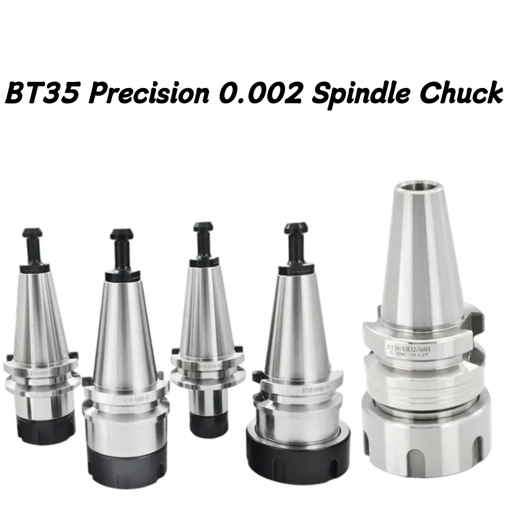 BT30 BT35 BT40 Spindle Chuck 0.002 High Precision ER11 ER16 ER20 ER25 ER32 Tool Holder for CNC Lathe Machining Tools