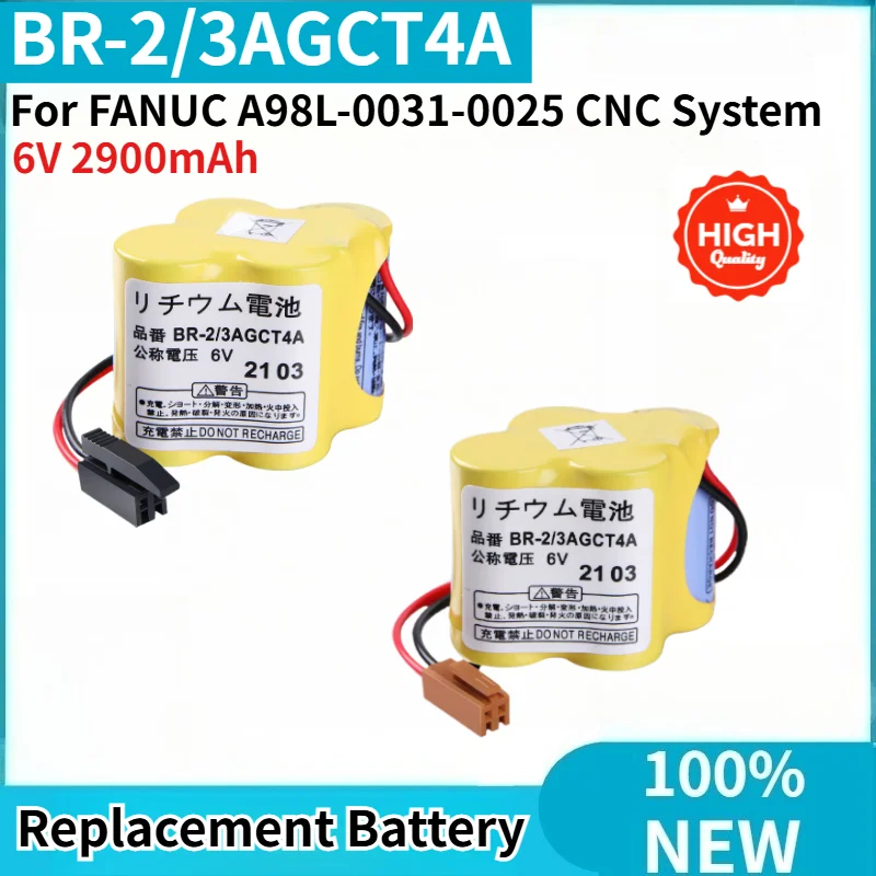 

BR-2/3AGCT4A High Quality Battery 6V 2900mAh for FANUC A98L-0031-0025 CNC System Brand New Replacement Battery