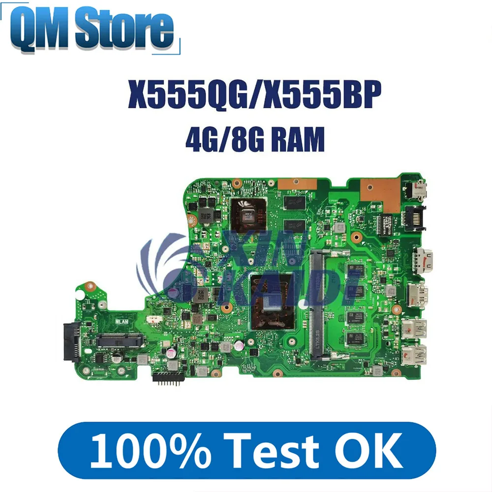 Laptop Motherboard For Asus X555QA X555QG X555Q X555B X555BA X555BP K555B Mainboard A6 A9 A10 A12 FX-9800P CPU 4G/8G-RAM