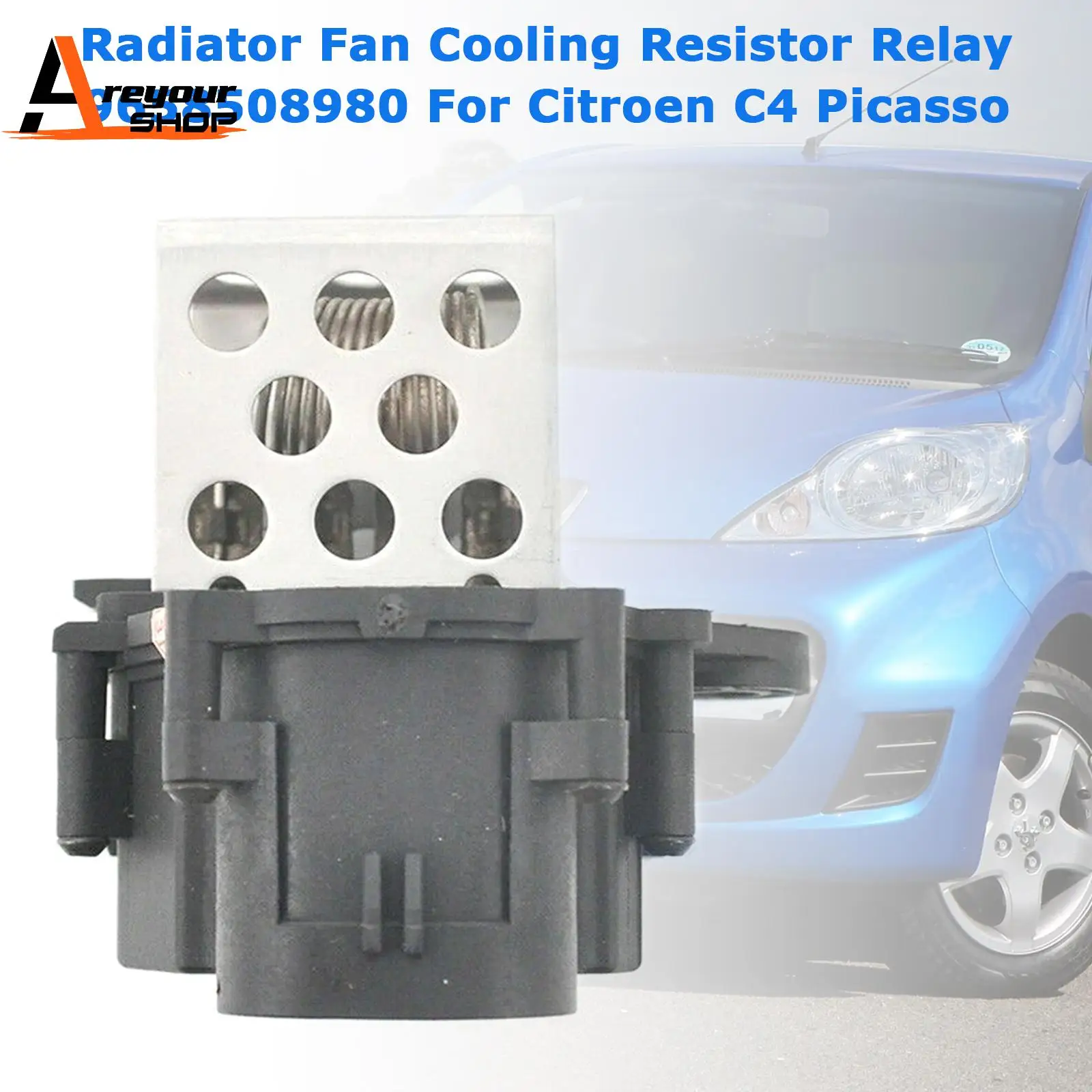

Radiator Fan Cooling Resistor Relay 9658508980 for Citroen C4 Picasso