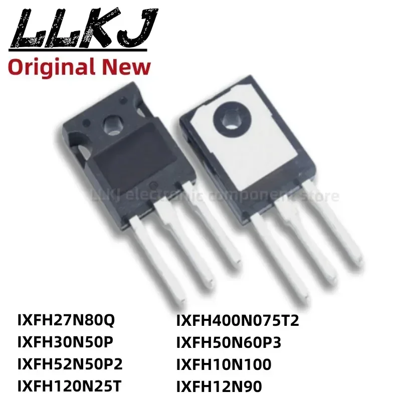 1pcs IXFH27N80Q IXFH30N50P IXFH52N50P2 IXFH120N25T IXFH400N075T2 IXFH50N60P3 IXFH10N100 IXFH12N90 TO247 MOS FET TO-247