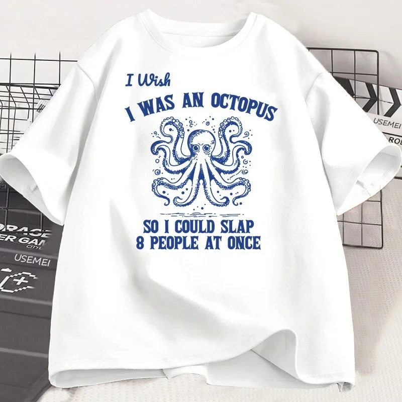 

Wish I Was An Octopus T Shirt Woman Funny Sea Animal Graphic T-shirt Japanese Style Short Sleeve Tshirt Clothes Graphic T Shirts