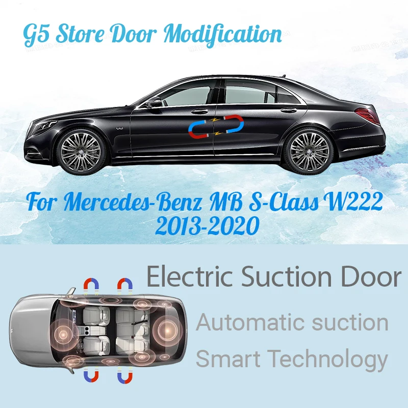 

For Mercedes-Benz MB S-Class W222 2013-2020 Car Electric Suction Door Power-assisted Closing Automatic Door Soft-close Function
