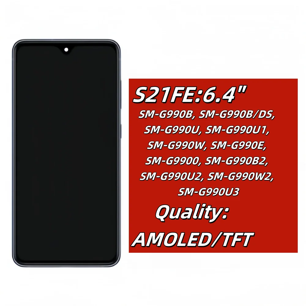 AMOELD For Samsung Galaxy S21FE 5G G990B G990U LCD Display Touch Screen Replacement Digitizer For Samsumg S21 FE Screen +Frame ﻿