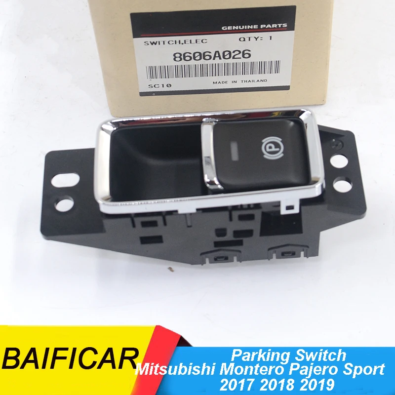 Source It: A Comprehensive Guide to the Baificar Electronic Hand Brake Parking Switch P Button 8606A026 for Mitsubishi Montero Pajero Sport