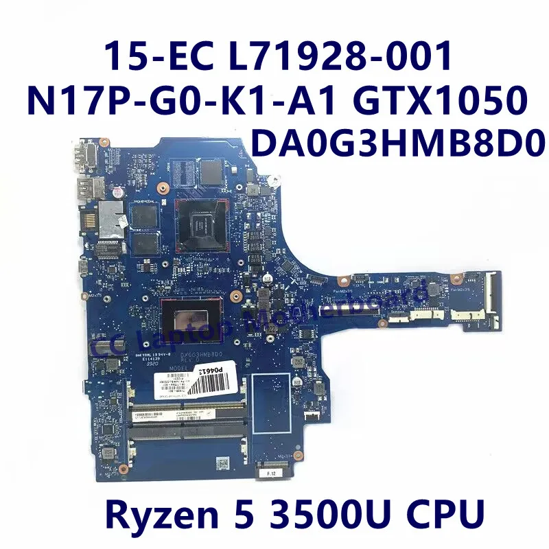 L71928-601 L71930-601 للوحة الأم للكمبيوتر المحمول HP 15-EC مع وحدة المعالجة المركزية R5 3500U/R7 3700U GTX1050/GTX1650 DA0G3HMB8D0 100% تم اختبارها بالكامل بشكل جيد