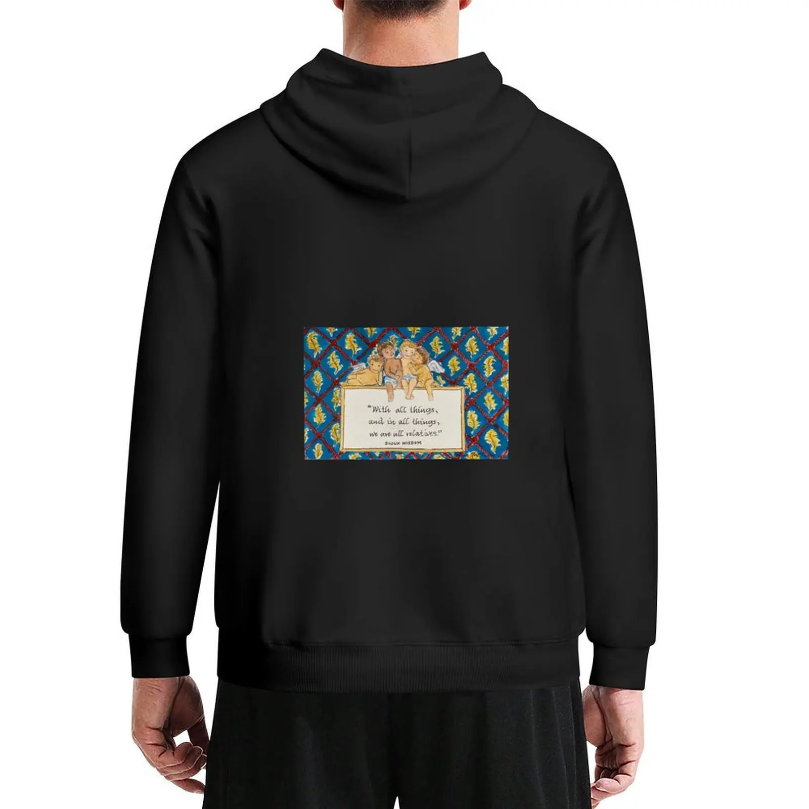 

We Are All Relatives Hoodie hooded shirt autumn men clothes autumn clothes hoodie graphic