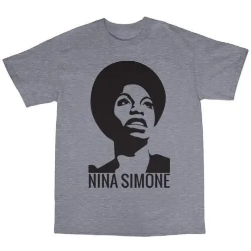 

Nina Simone T-Shirt 100% Cotton My Baby Just Cares For Me Feelin' Good