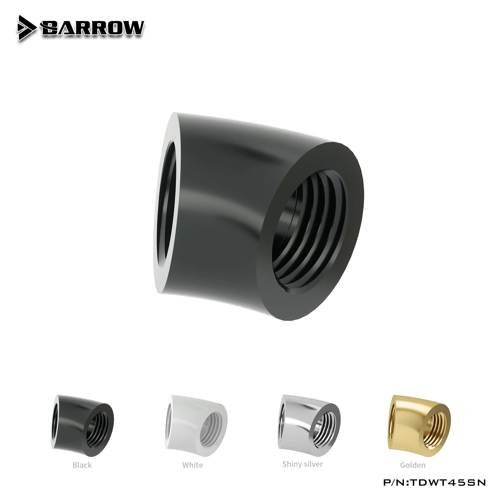 

Barrow TDWT45SN Черный/Серебристый/Белый/ЗолотойG1/4 '' Резьба 45-градусный фитинг Адаптер Адаптеры для водяного охлаждения Фитинг для водяного охлаждения