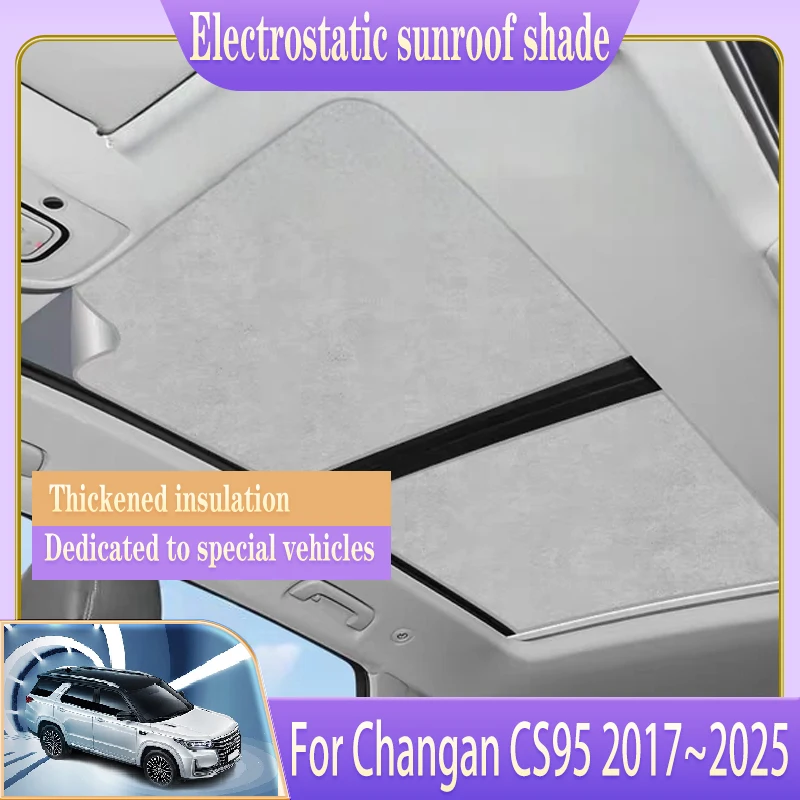 

Для Changan CS95 2017-2025 2020 автомобильный люк, солнцезащитный козырек, электростатическая адсорбция, автомобильный солнцезащитный крем, затенение в świetlik, автоаксессуары