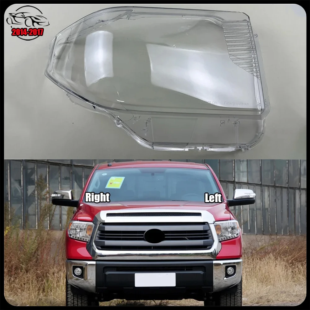 

For Toyota Tundra 2014-2017 Car Headlight Cover Headlamp Lens Auto Shell Cover Light Caps Glass Case Lampshade