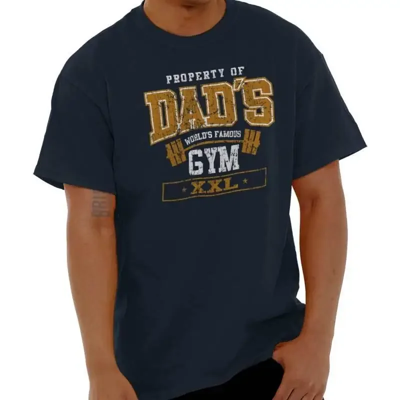 Property Of Dad S World Famous Gym Workout Mens Casual Crewneck T Shirt