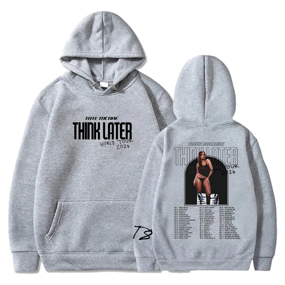 Tate McRae Think Later World Tour 2024 Hoodie Unisex Long Sleeve Streetwear Men Women Hooded Sweatshirt Hip Hop Clothes