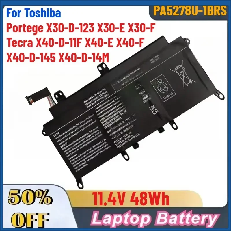 11.4V 48Wh PA5278U-1BRS Laptop Battery for Toshiba Portege X30-D-123 X30-E X30-F Tecra X40-D-11F X40-E X40-F X40-D-145