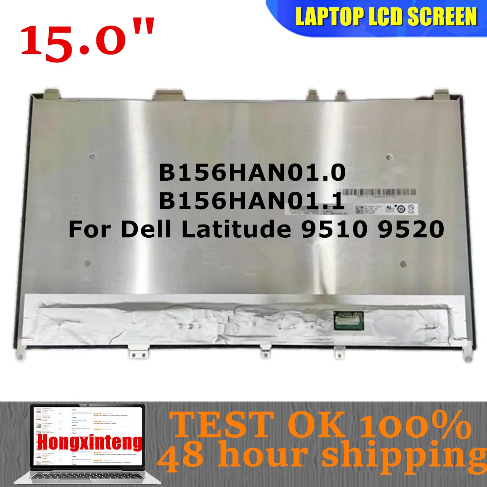 B150HAN01.1 B150HAN01.0 15 inch Matrix LCD Screen FOR Dell Latitude 9510 9520 clamshell Laptop 16:9 FHD IPS Non-touch 400nits