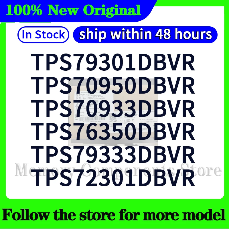 TPS70950DBVR TPS79301DBVR TPS70933DBVR TPS76350DBVR TPS72301DBVR TPS79333DBVR  In stock 48 hours ship