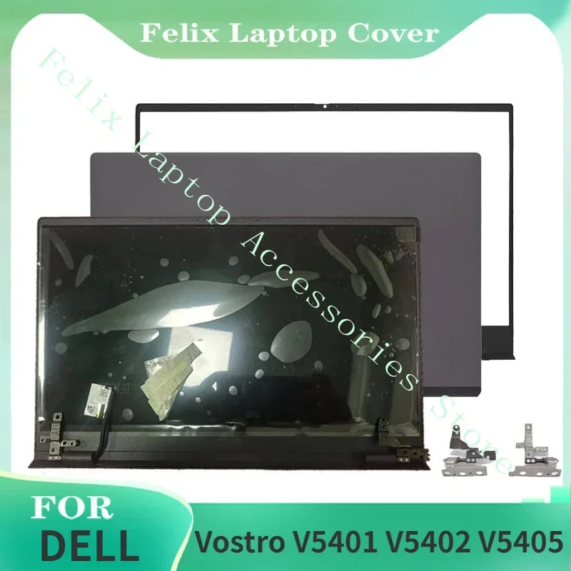 

FOR DELL Vostro V5401 V5402 V5405 Laptop Replacement Upper Half LCD Back Cover/Front Frame/Screen/Screen Axis/hinge