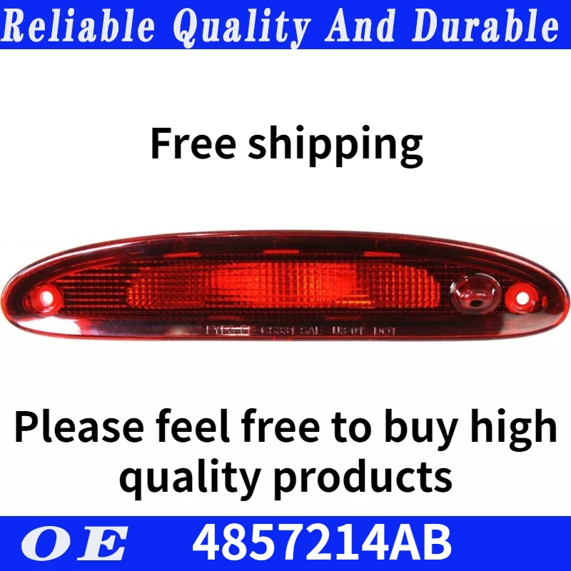 High quality For CHRYSLER Grand Voyager 2001-2007 High Mount Top Center 3rd Third Brake Light 4857214AB 4857214AAcar accessories