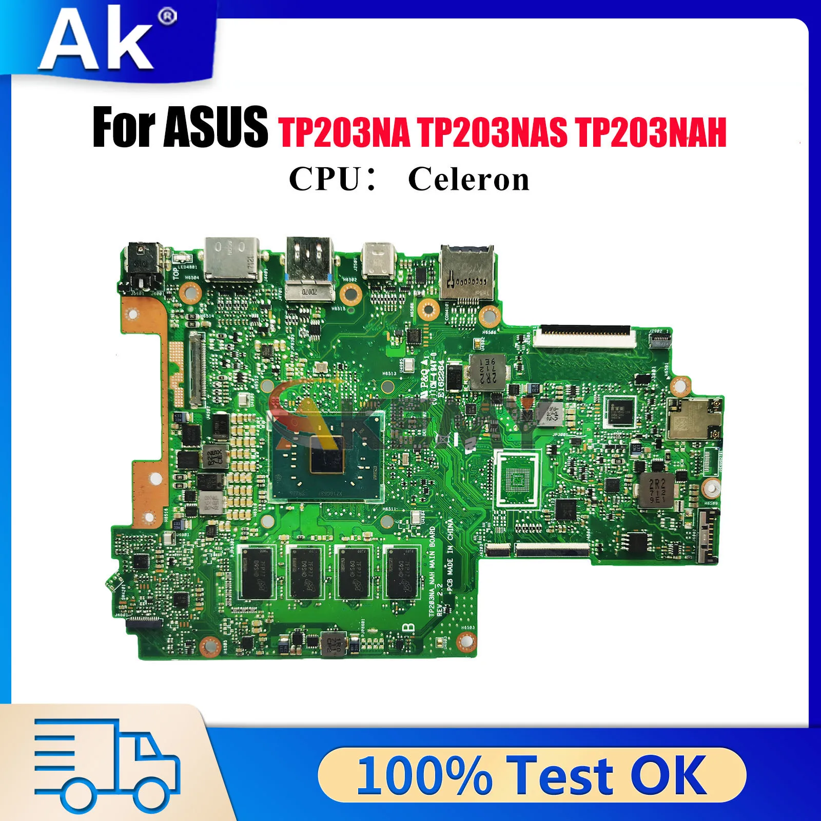 

TP203NA Laptop Motherboard For ASUS VivoBook Flip TP203NA TP203N TP203NAH TP203NAS Mainboard With Celeron CPU 100% tests OK stk