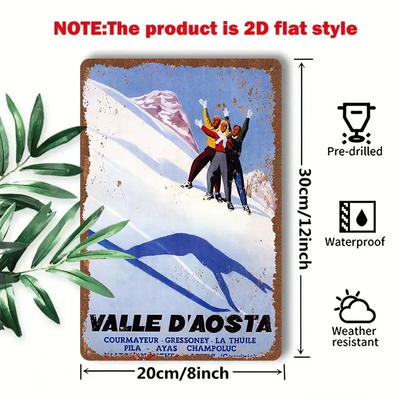 2D Flat Surface - 1 piece 2D [flat] metal sign [tin painting] depicting the snow-capped mountains of the Ostense Valley in Italy, a scene of three people skiing, suitable for