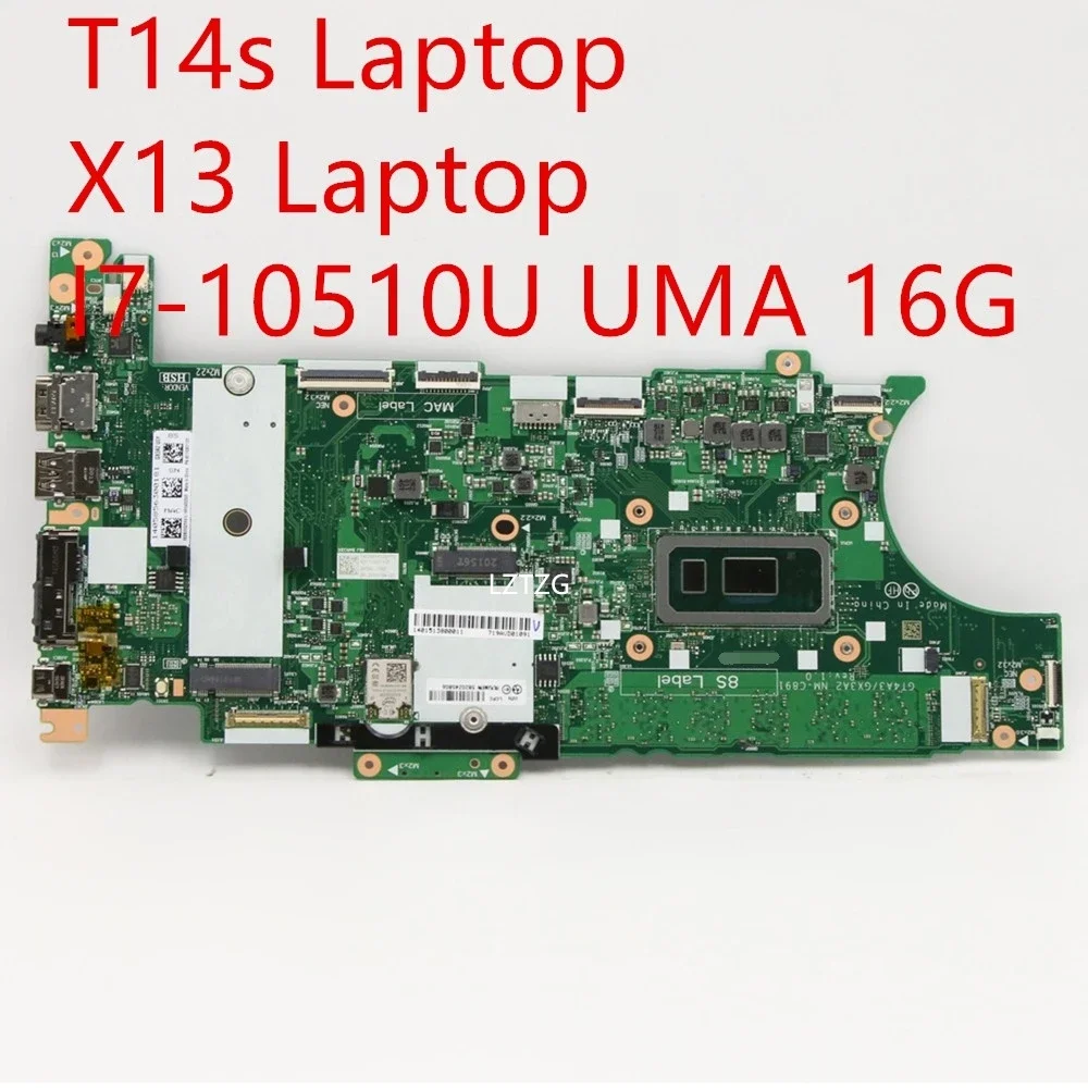 

Материнская плата для ноутбука Lenovo ThinkPad T14s/X13, материнская плата I7-10510U UMA 16G 5B20Z45806