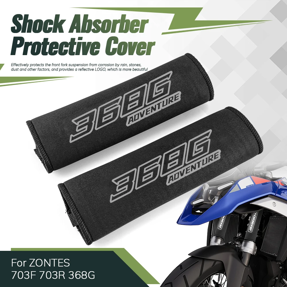 Motorrad Zubehör Für ZONTES 703F 703R 368G Gabel Schutz Abdeckung Stoßdämpfer Staub Schutz