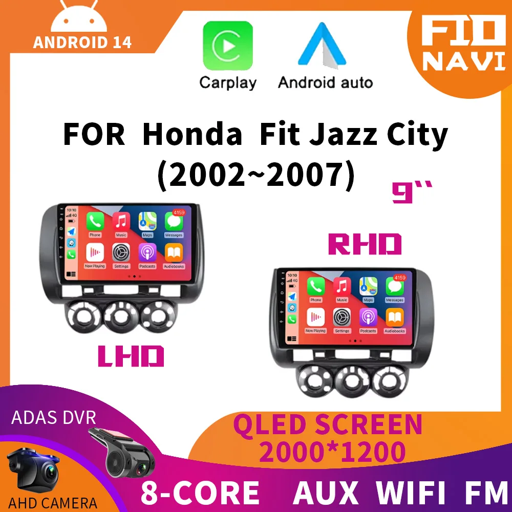 

Автомагнитола на Android 14, мультимедийный видеоплеер для Honda Fit Jazz City 2002, 2003, 2004, 2005, 2006, 2007 с GPS-навигацией, QLED BT