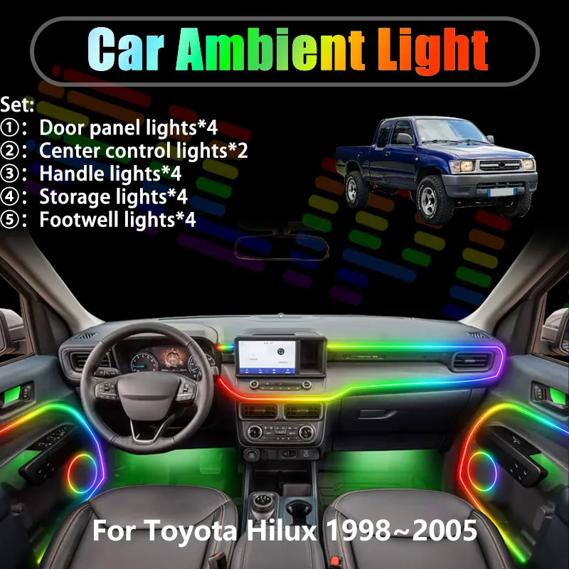 

For Toyota Hilux 1998~2005 MK6 N140 N150 2/18 in 1 Car ambient lighting Led trunk interior led lights USB RGB Ensemble Streamer