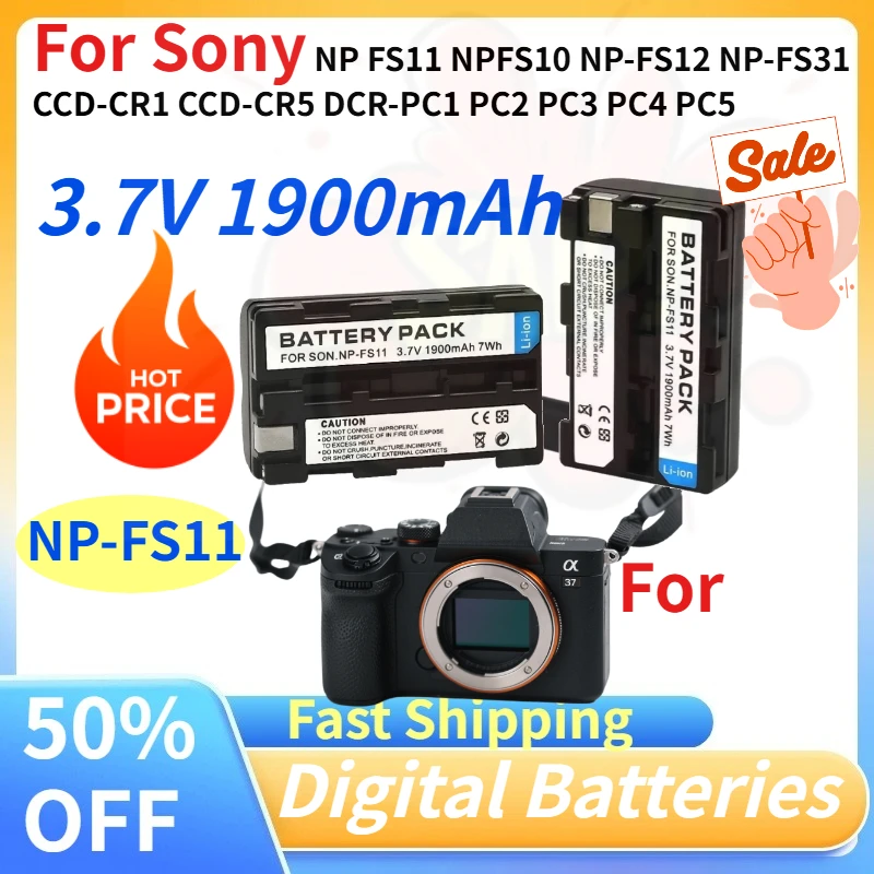 

3.7V 1900mAh for Sony NP-FS11 Digital Battery for Sony NP FS11 NPFS10 NP-FS12 NP-FS31 CCD-CR1 CCD-CR5 DCR-PC1 PC2 PC3 PC4 PC5