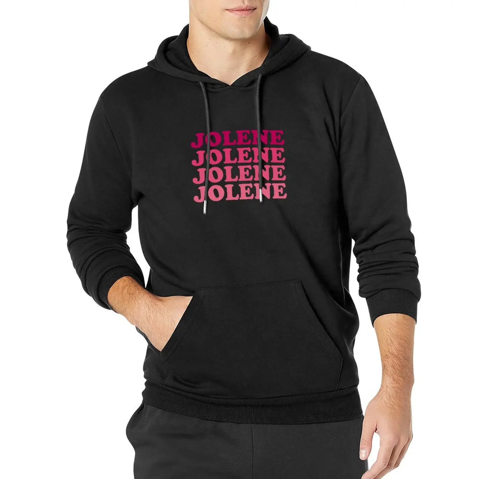 Jolene, Jolene, Jolene, Joleeeene Pullover Hoodie men clothes men's sweat-shirt tracksuit