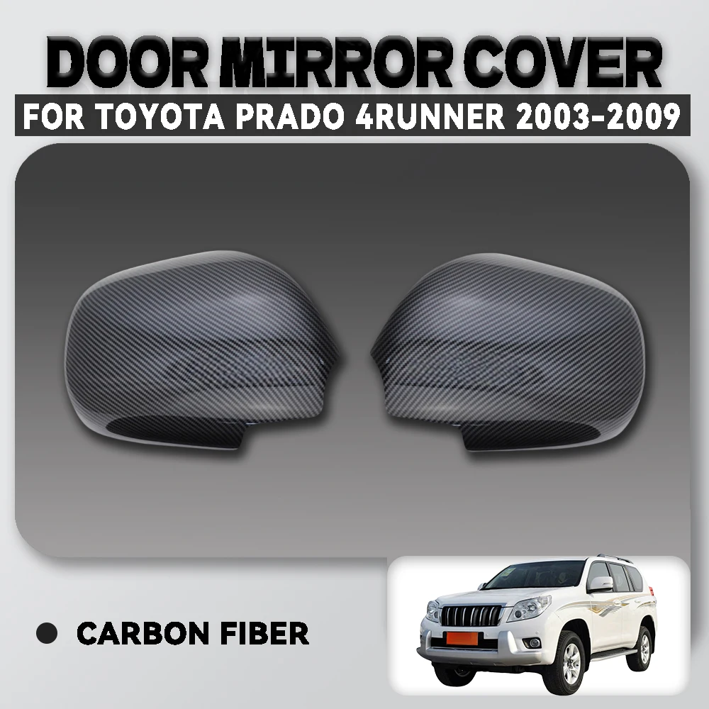 

Chrome Plated Silver Gloss Carbon Car Door Mirror Cover Trim For Toyota 4Runner 2003 - 2009 Car Accessories Exterior