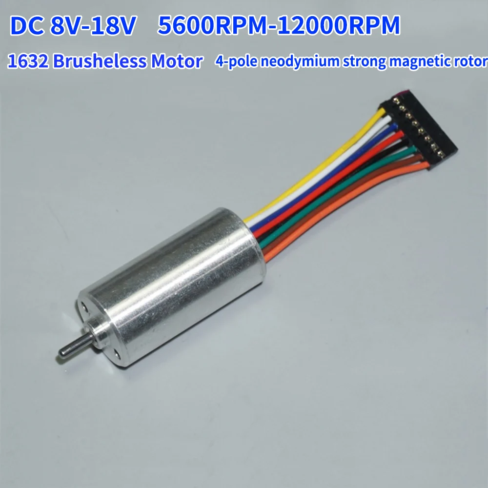 DC 8V-18V  12000RPM Micro Mini 1632 Hall Brushless Motor BLDC 16mm Precision Inner Rotor Double Ball Bearing Nd Strong Magnetic