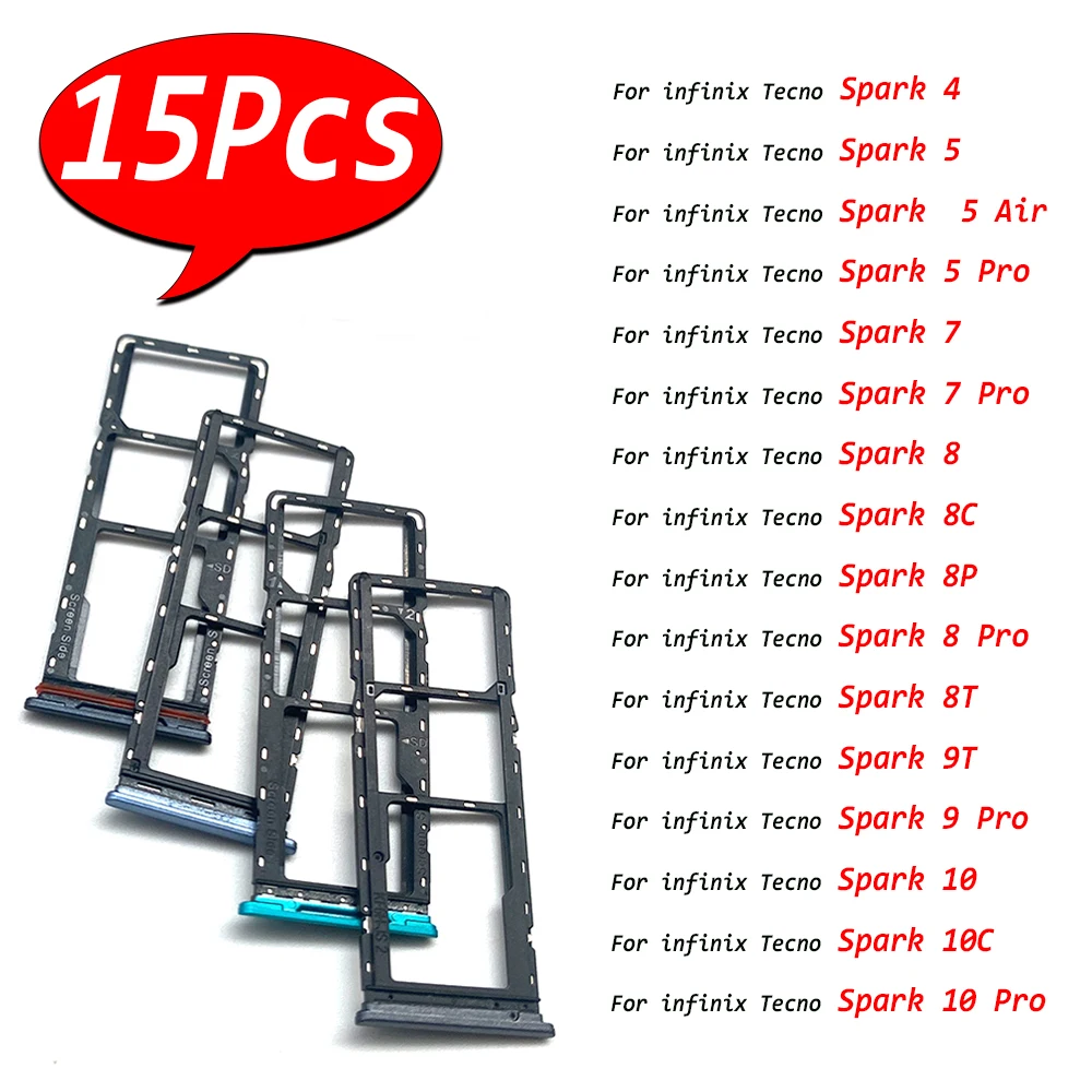 

15Pcs,SIM Card Tray chip slot drawer Holder Adapter Socket part For infinix Tecno Spark 4 5 Air 7 Pro 8 8C 8P 8T 9 9T 10 1C