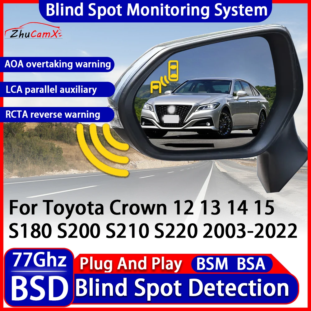 Blind Spot Detection Monitoring Warning System Change Lane Assistance For Toyota Crown 12 13 14 15 S180 S200 S210 S220 2003-2022