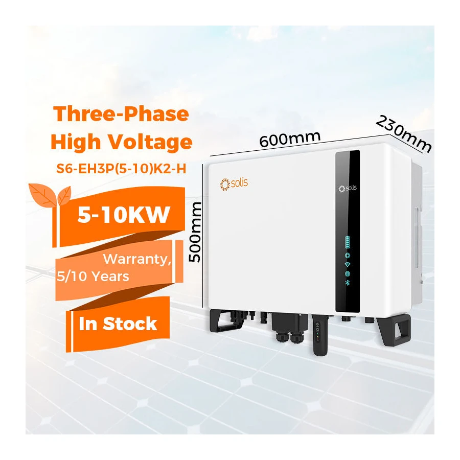 

Solis S6-EH3P(5-10)K2-H Трехфазные инверторы накопления энергии низкого напряжения