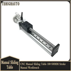 CNC Manual Sliding Table Ballscrew SFU1204/1605/1610 100~1000MM Stroke Manual Workbench Linear Guide Rod Optical Axis Stage