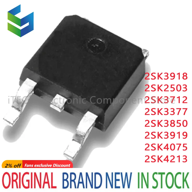 

5PCS 2SK3918 K3918 TO-252 2SK2503 K2503 2SK3712 K3712 2SK3377 K3377 2SK3850 K3850 2SK3919 K3919 2SK4075 K4075 2SK4213 K4213 SOT