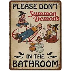 Vintage Dont Summon Demons in The Bathroom Metal Tin Sign  Retro Halloween Wall Decor Poster Print